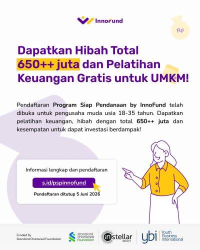 Program Siap Pendanaan InnoFund Dibuka, Pengusaha Muda Bisa Raih Hibah 650 Juta
