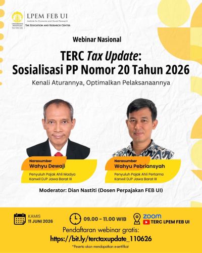 TERC FEB UI Gelar Webinar Sosialisasi PP Nomor 20 Tahun 2026, Gratis dan Bersertifikat